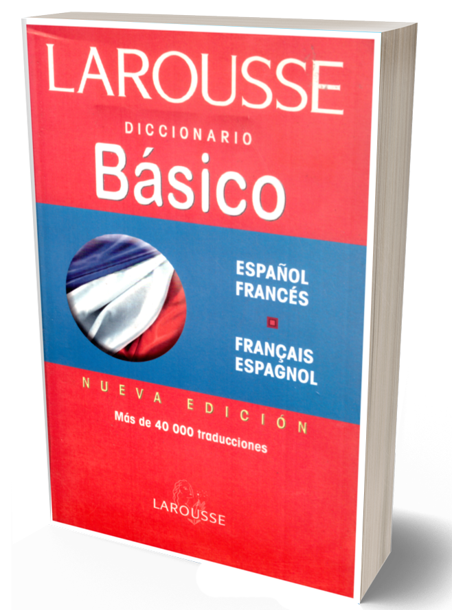 DICCIONARIO BÁSICO ESPAÑOL FRANCÉS-FRANÇAIS